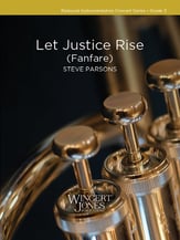 Let Justice Rise Concert Band sheet music cover